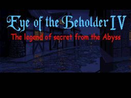 Eye of The Beholder IV